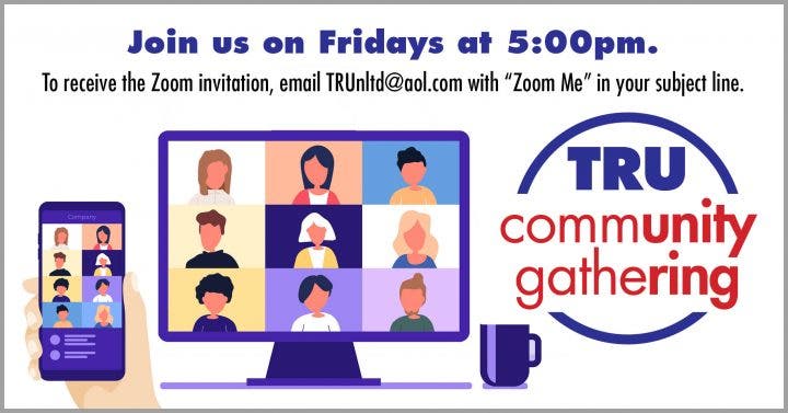 TRU Community Gathering via Zoom - Hybrid and Beyond 