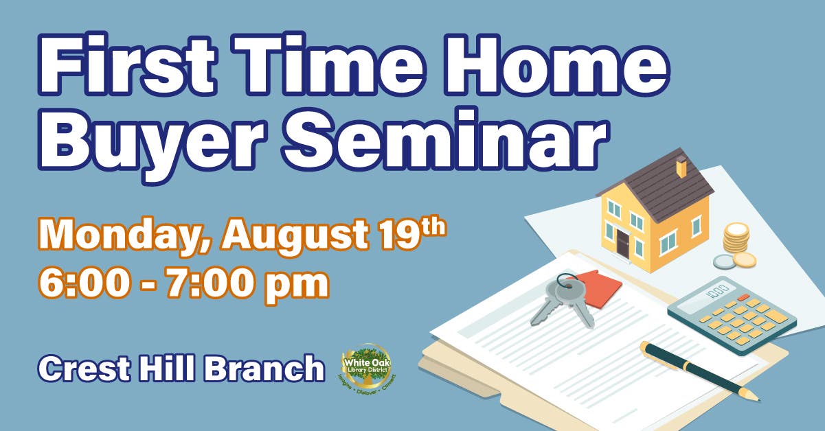 First Time Home Buyer Seminar