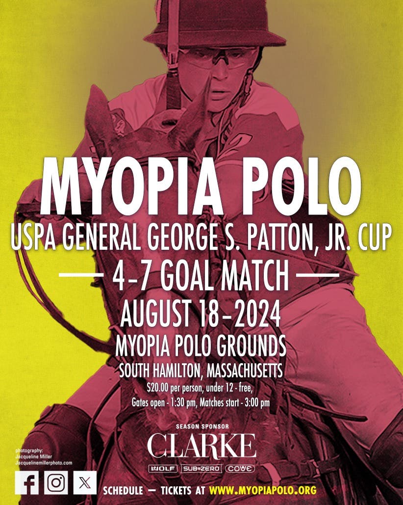 Myopia Polo - USPA General George S. Patton, Jr. Cup