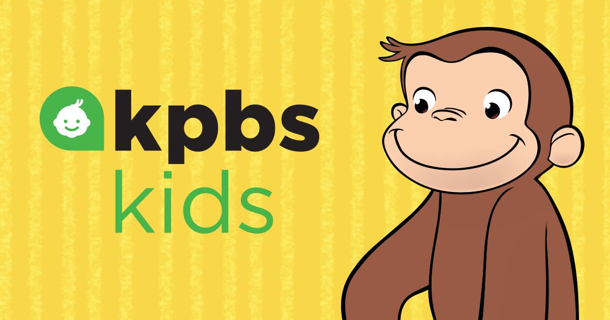 KPBS Kids Event: Curious George