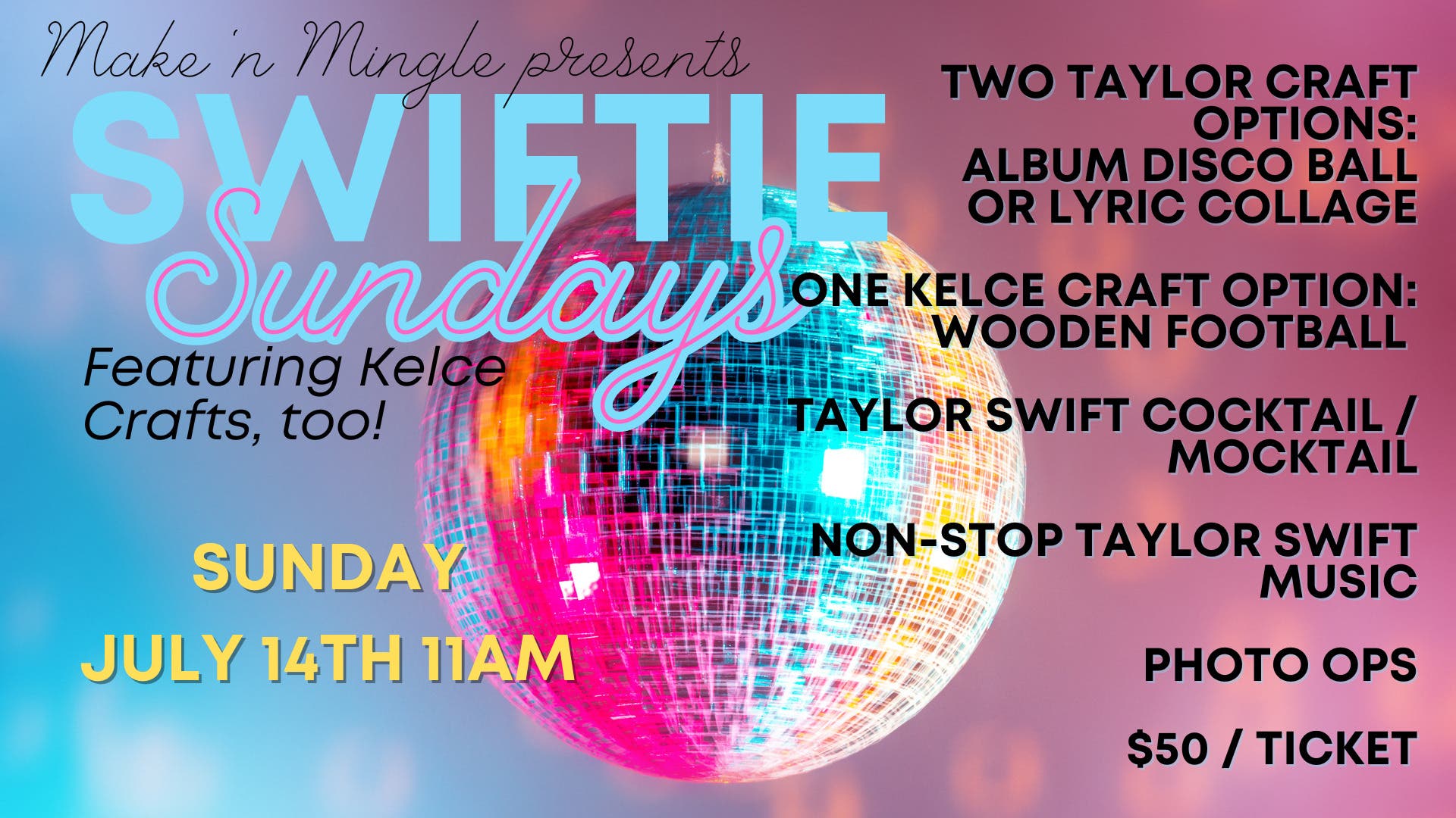 Swiftie Sunday presented by Make 'n Mingle