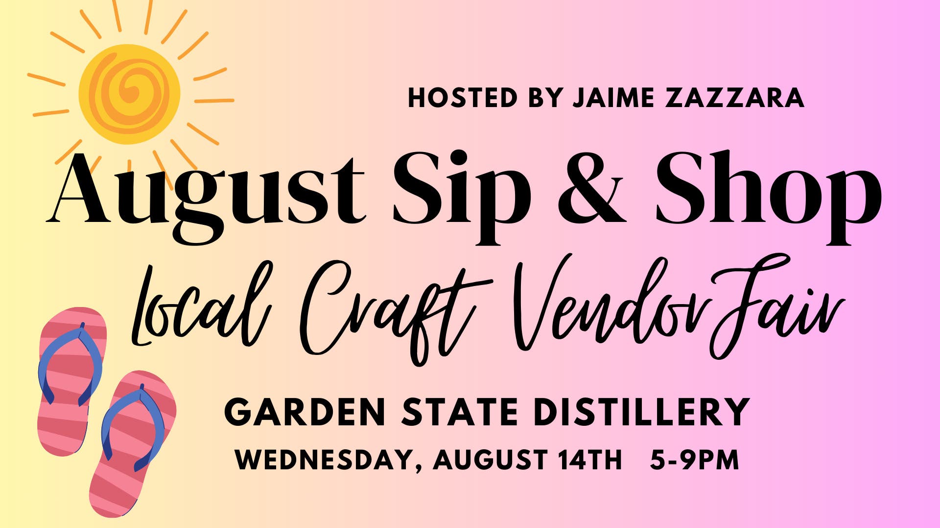 🌸🍹Sip & Shop Local Craft Vendor Fair 🍹🌸