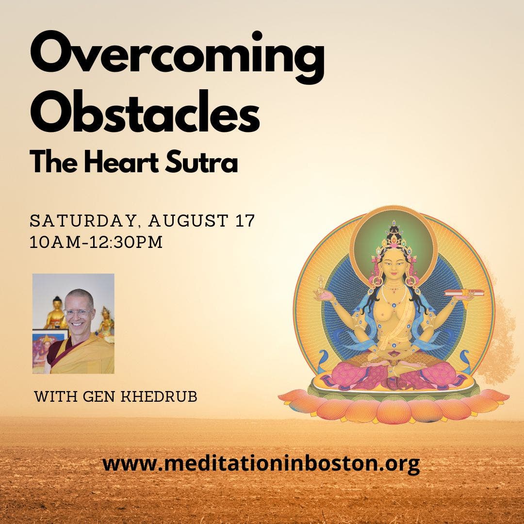 Overcoming Obstacles: a meditation worksop