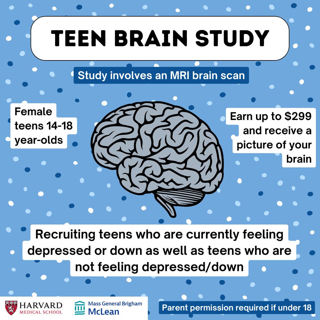 McLean Hospital Study on Stress and the Teen Brain.  Earn up to $299!