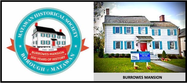 Matawan Historical Society Celebrates Burrowes Mansion 300th Anniversary