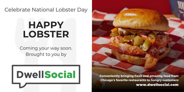 Enjoy Happy Lobster at home on Wednesday for National Lobster Day! Order by noon.