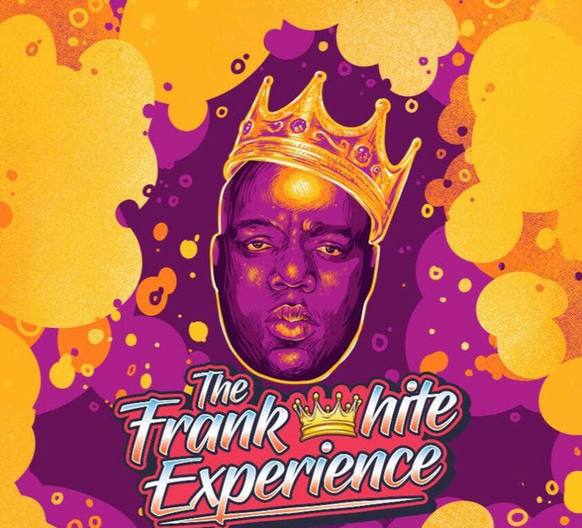 The Frank White Experience:  Notorious B.I.G. Tribute