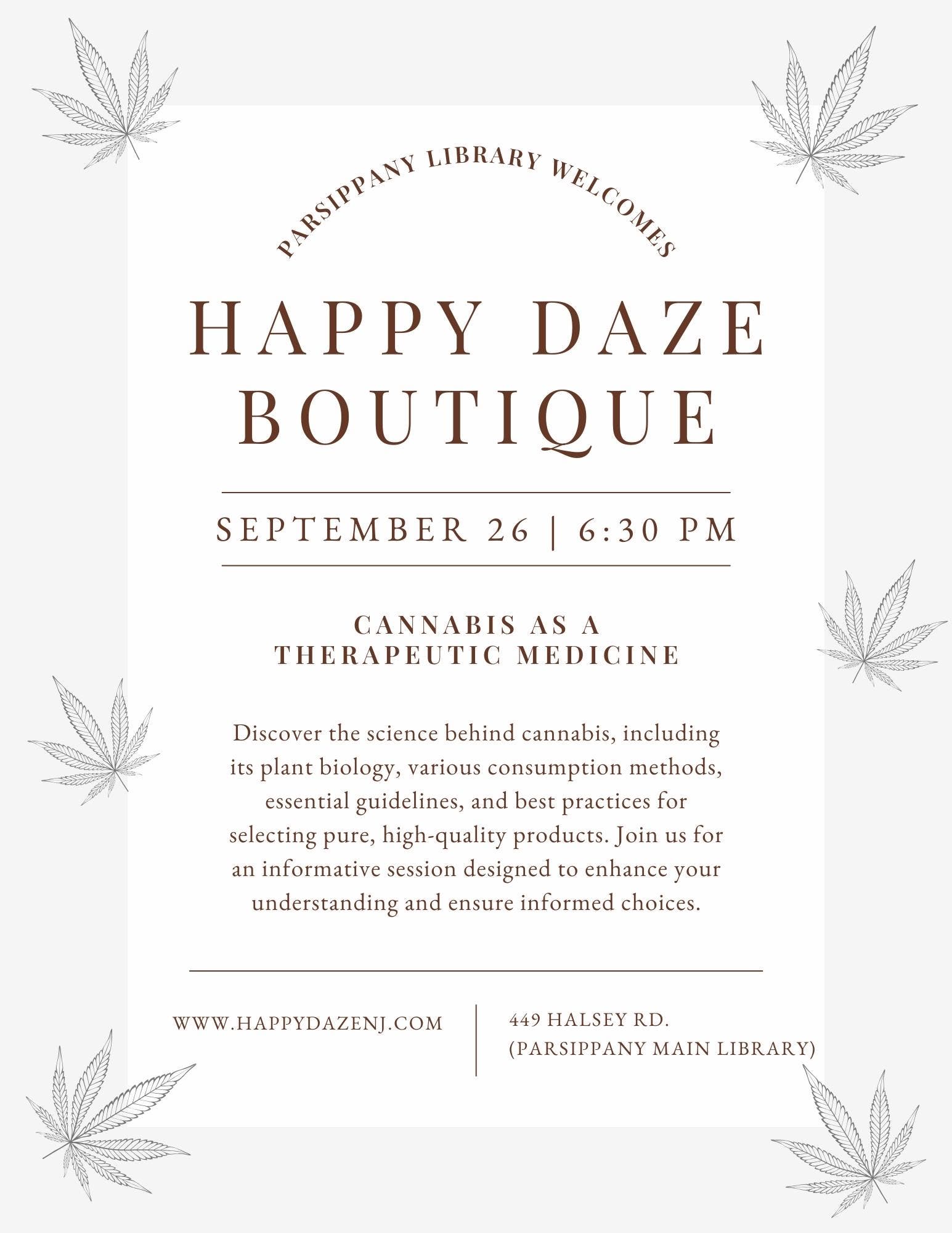 Cannabis As A Therapeutic Medicine Presented By Happy Daze Boutique