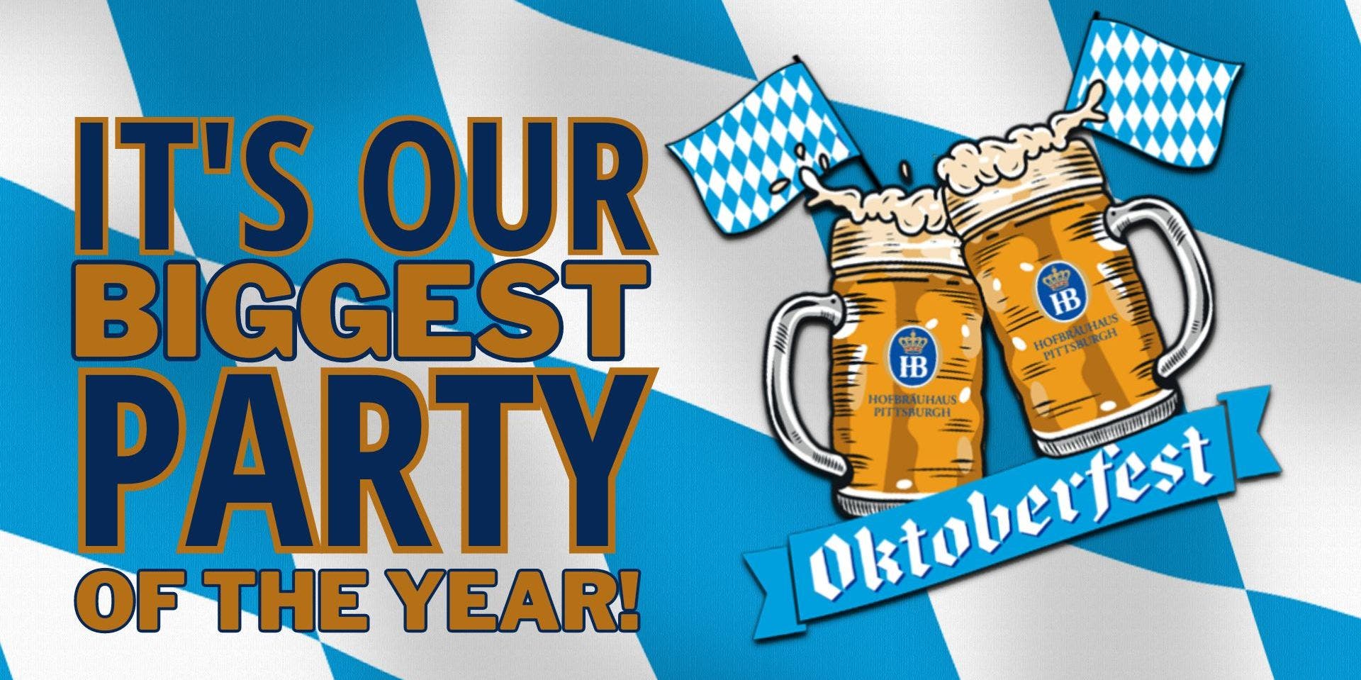 It's Oktoberfest @ Our Haus!