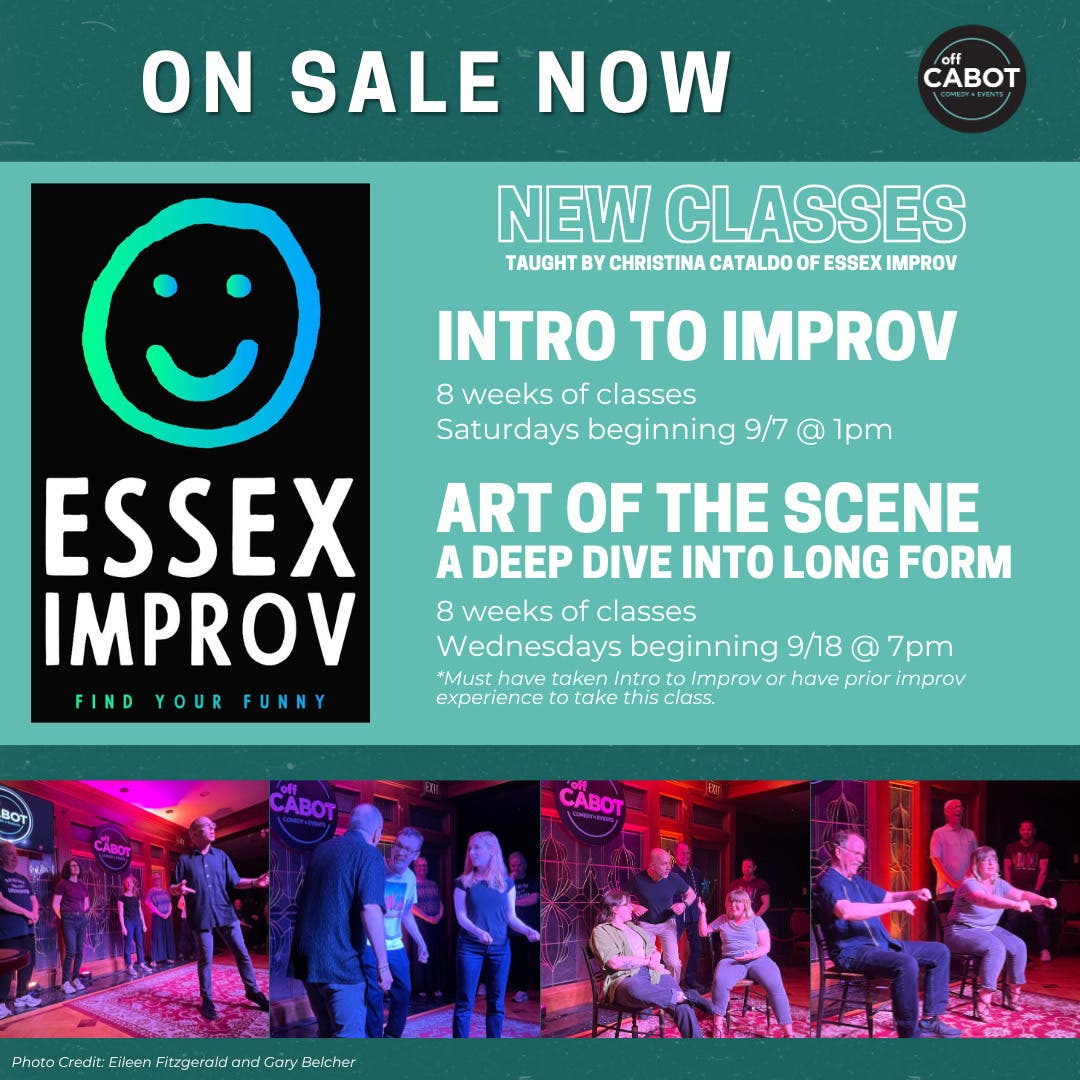 Improv Classes Start September at Off Cabot !!! 