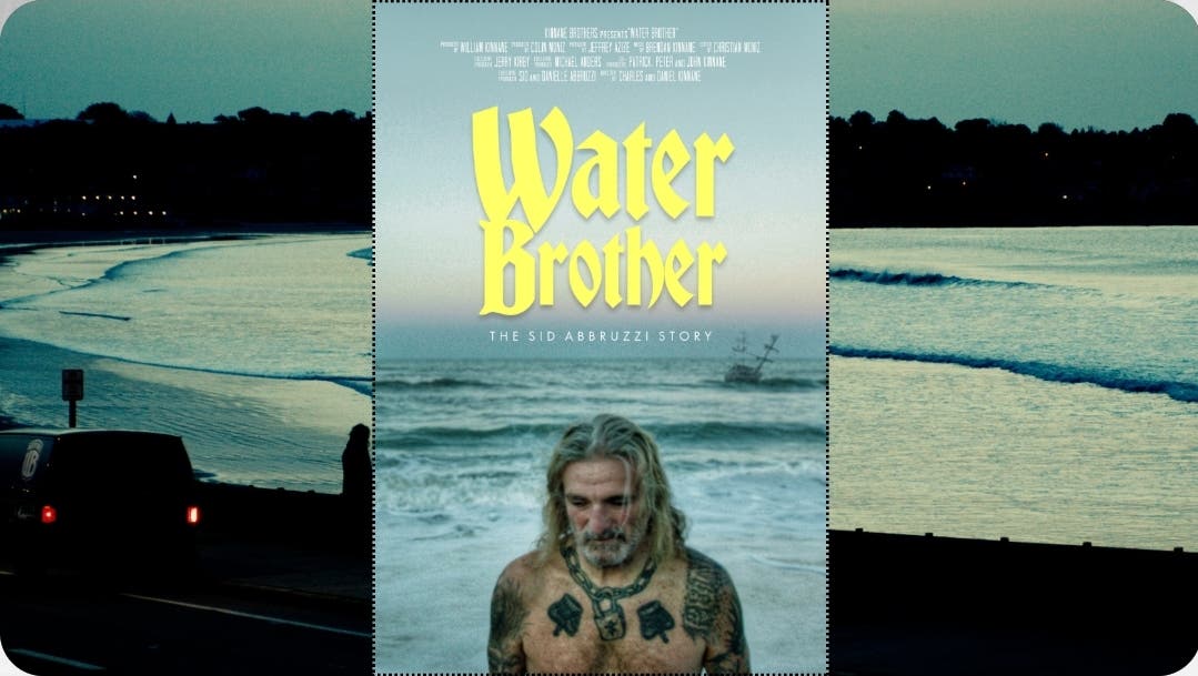 Water Brother - The Sid Abbruzzi Story