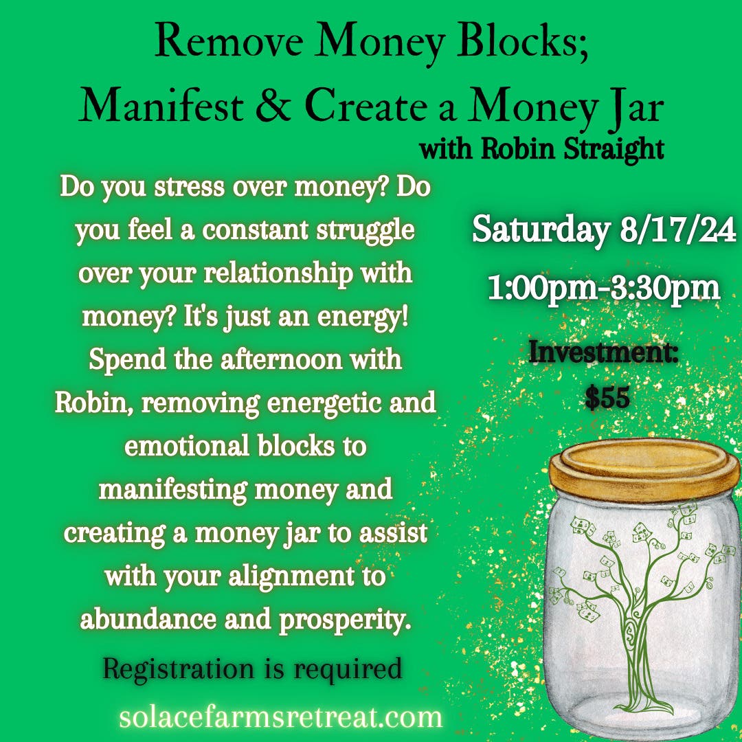 Remove Money Blocks; Manifest and Create a Money Jar with Robin Straight