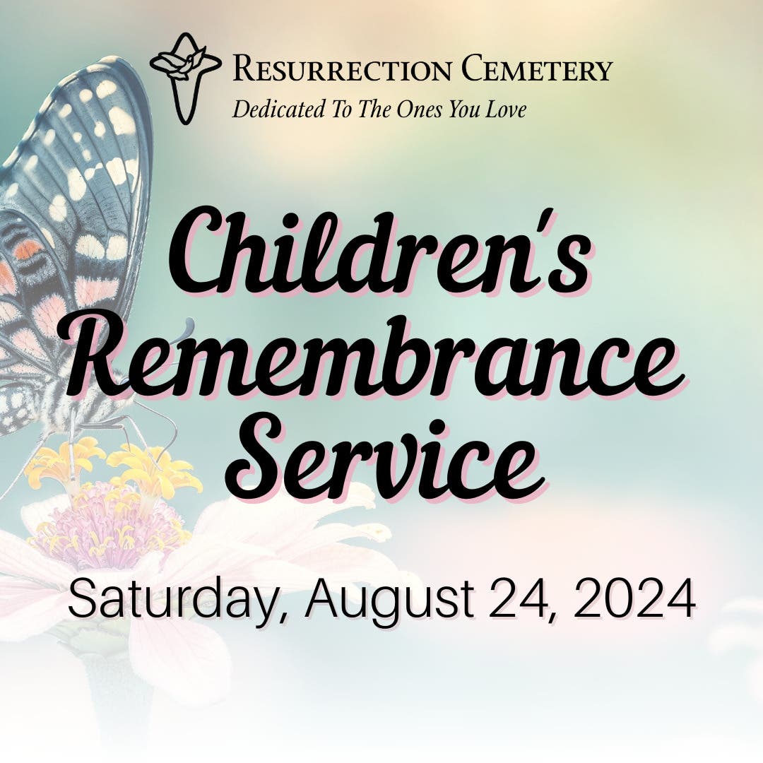 Resurrection Children's Remembrance Service