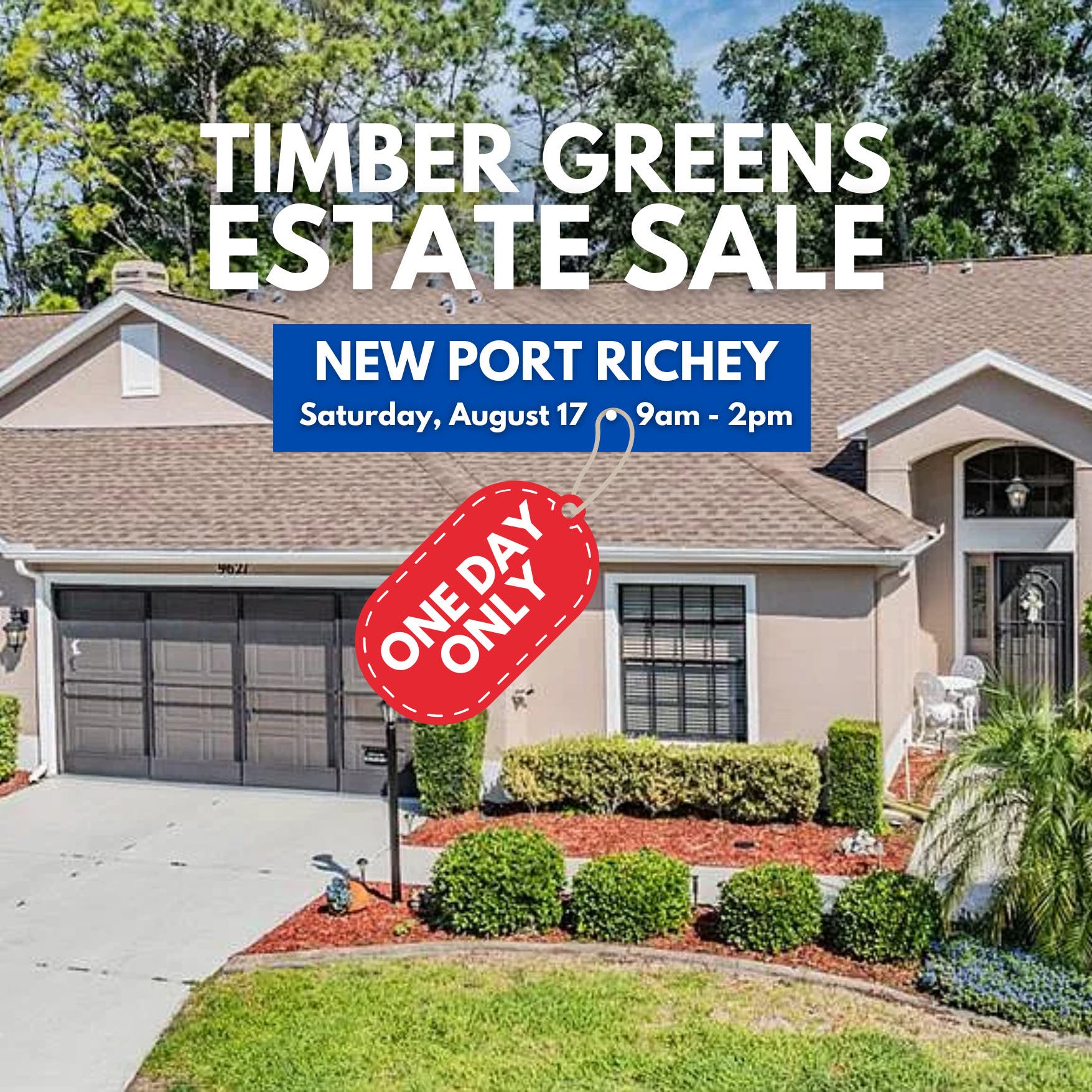 One Day Estate Sale in Timber Greens