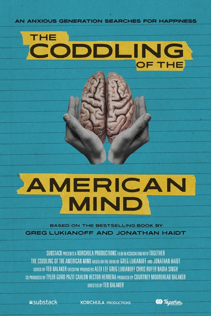 The Coddling of the American Mind