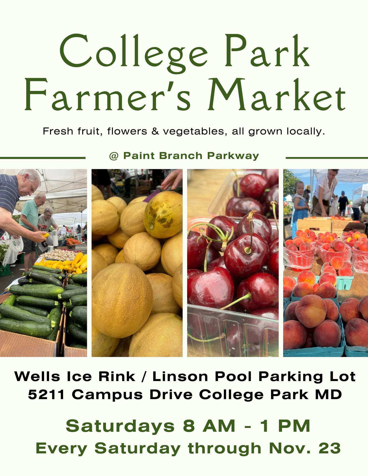 College Park Farmer's Market Open Every Saturday, 8 AM - 1 PM