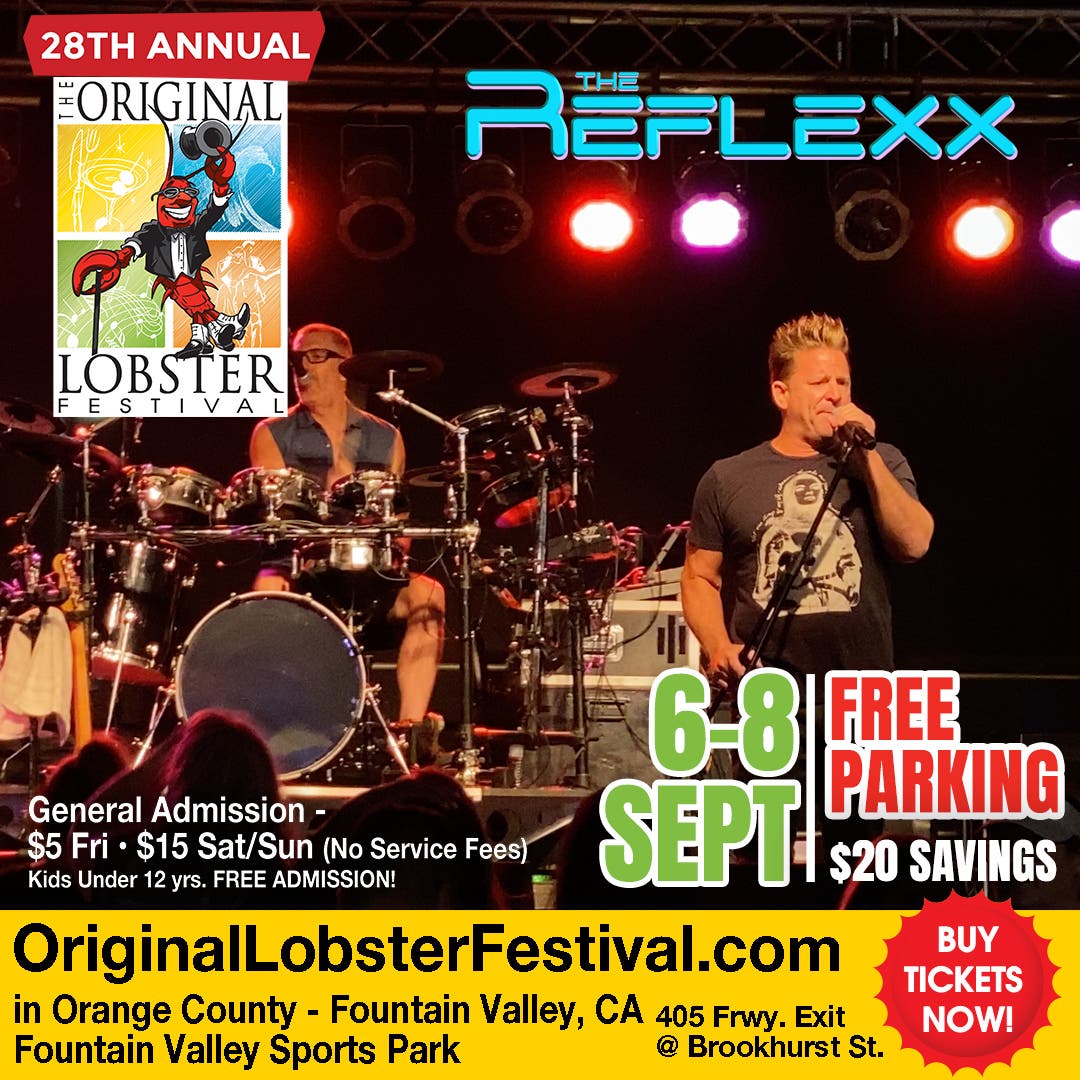 The Reflexx Sept. 6 Live - Original Lobster Festival at FV Sports Park - $5 Admission - Free Parking