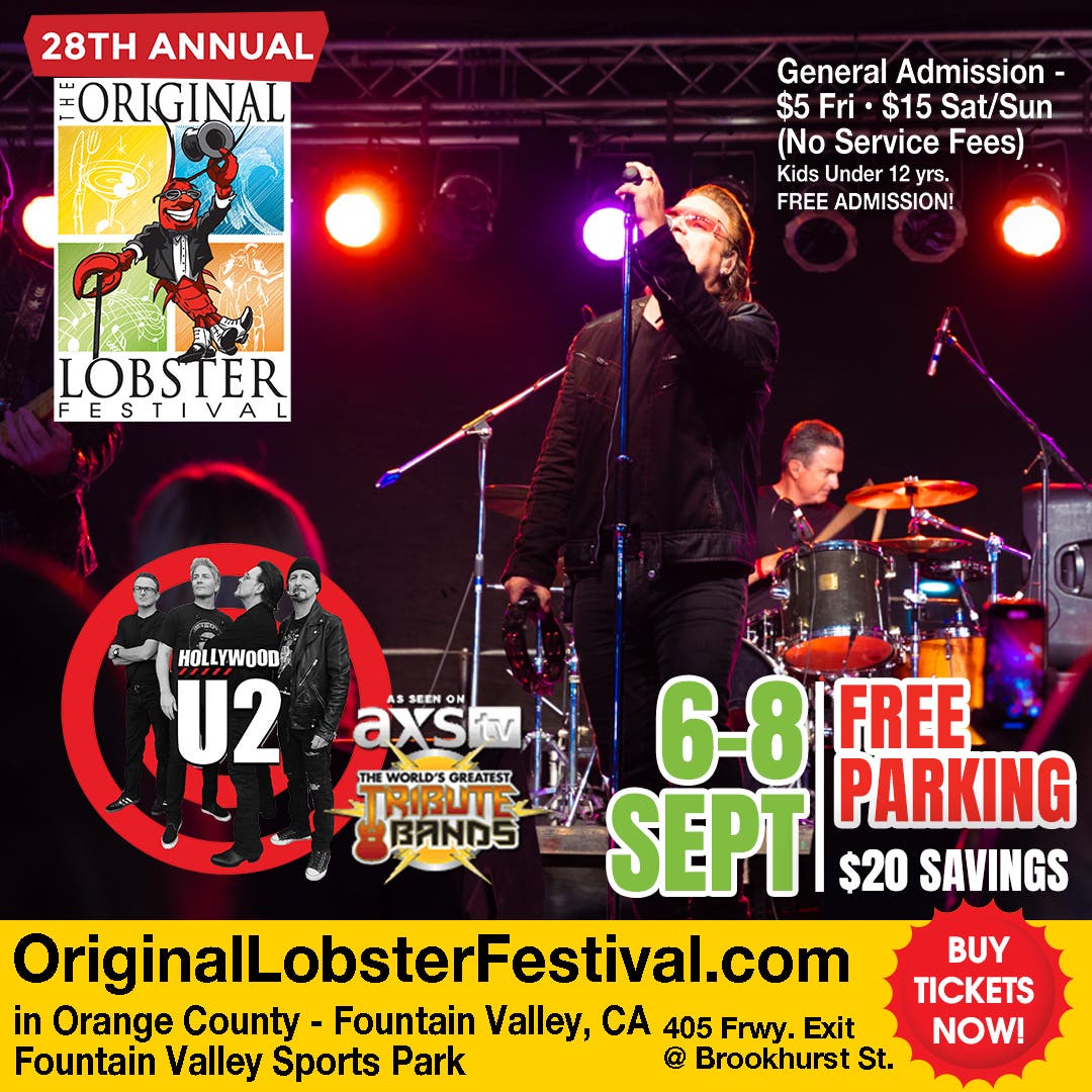 Hollywood U2 Sept. 8 Live - Original Lobster Festival at FV Sports Park - $15 Admission - Free Parki