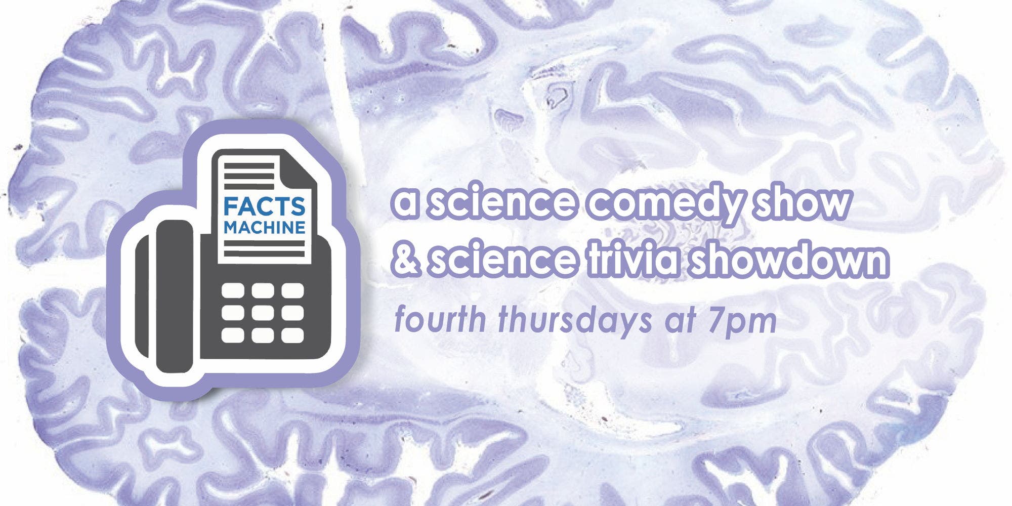 Facts Machine: Science, Comedy & Trivia!