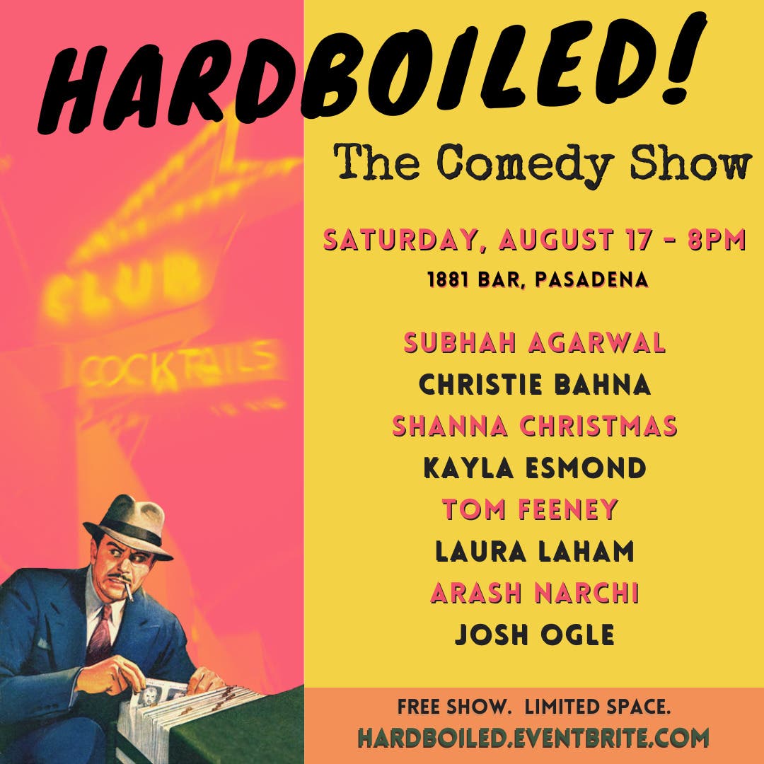 HARDBOILED: Live Comedy at 1881 Pasadena 