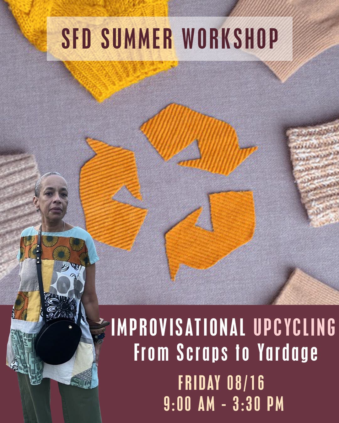 Improvisational Upcycling: From Scraps to Yardage