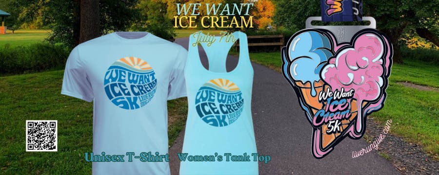  We Want Ice Cream 5K Run/Walk