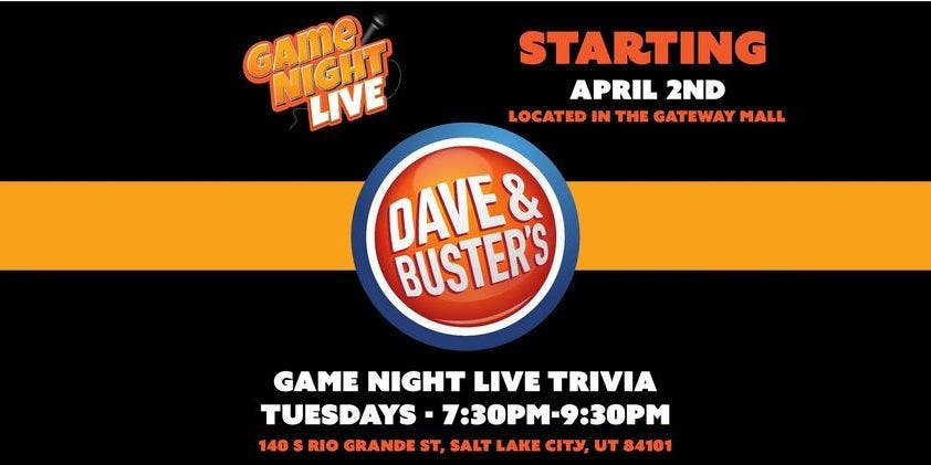 Game Night Live Trivia at Dave & Buster's (Gateway Mall)