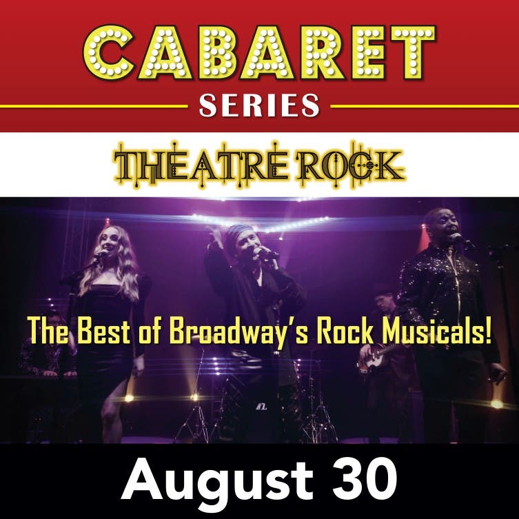 Cabaret Series: Theatre Rock!