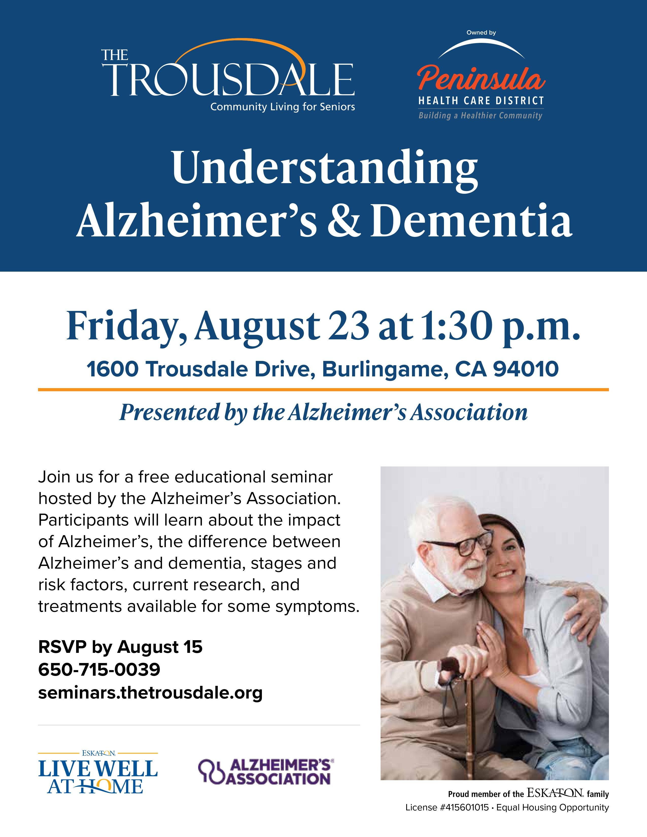 Understanding Alzheimer's and Dementia - Presented by the Alzheimer's Association