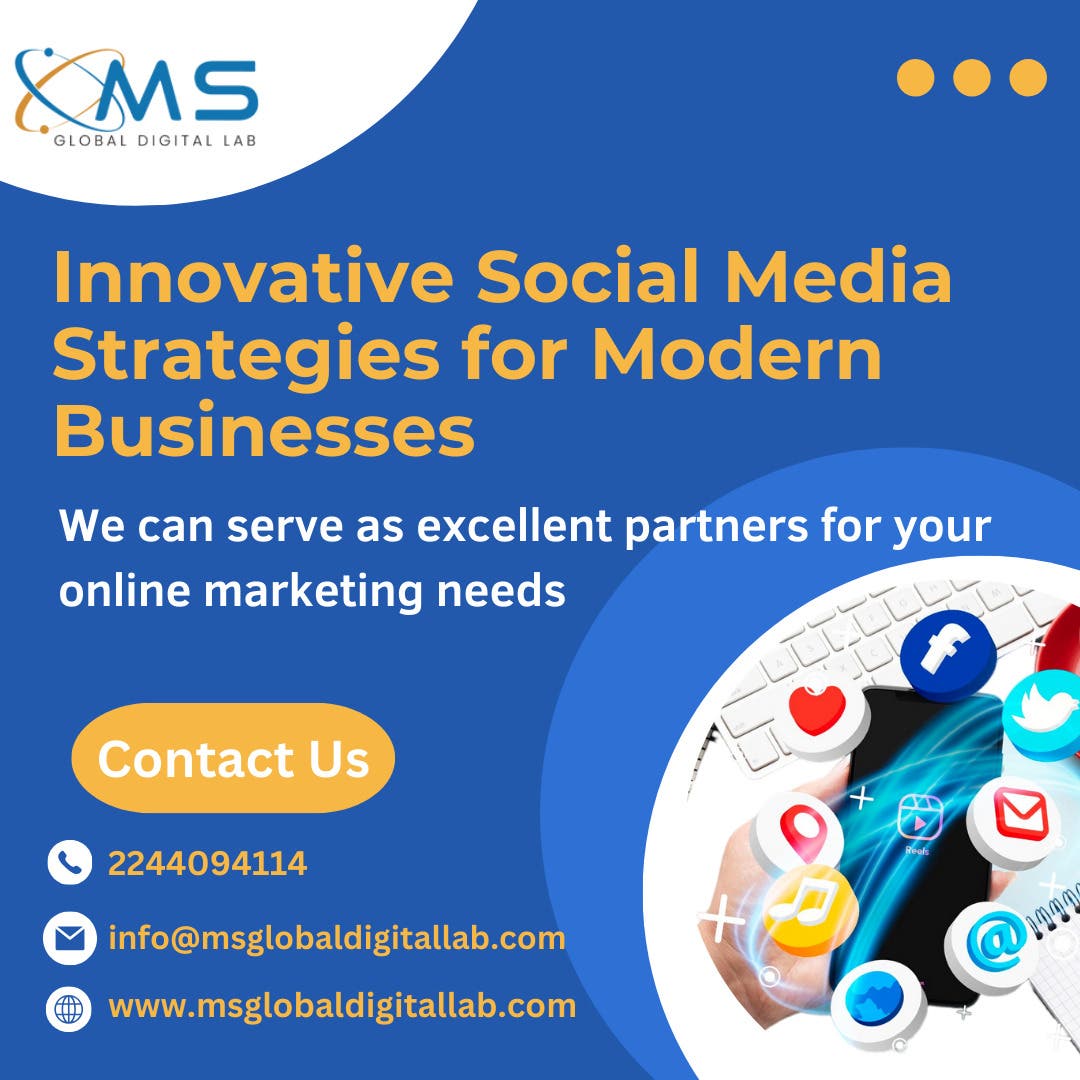 Innovative Social Media Strategies for Modern Businesses