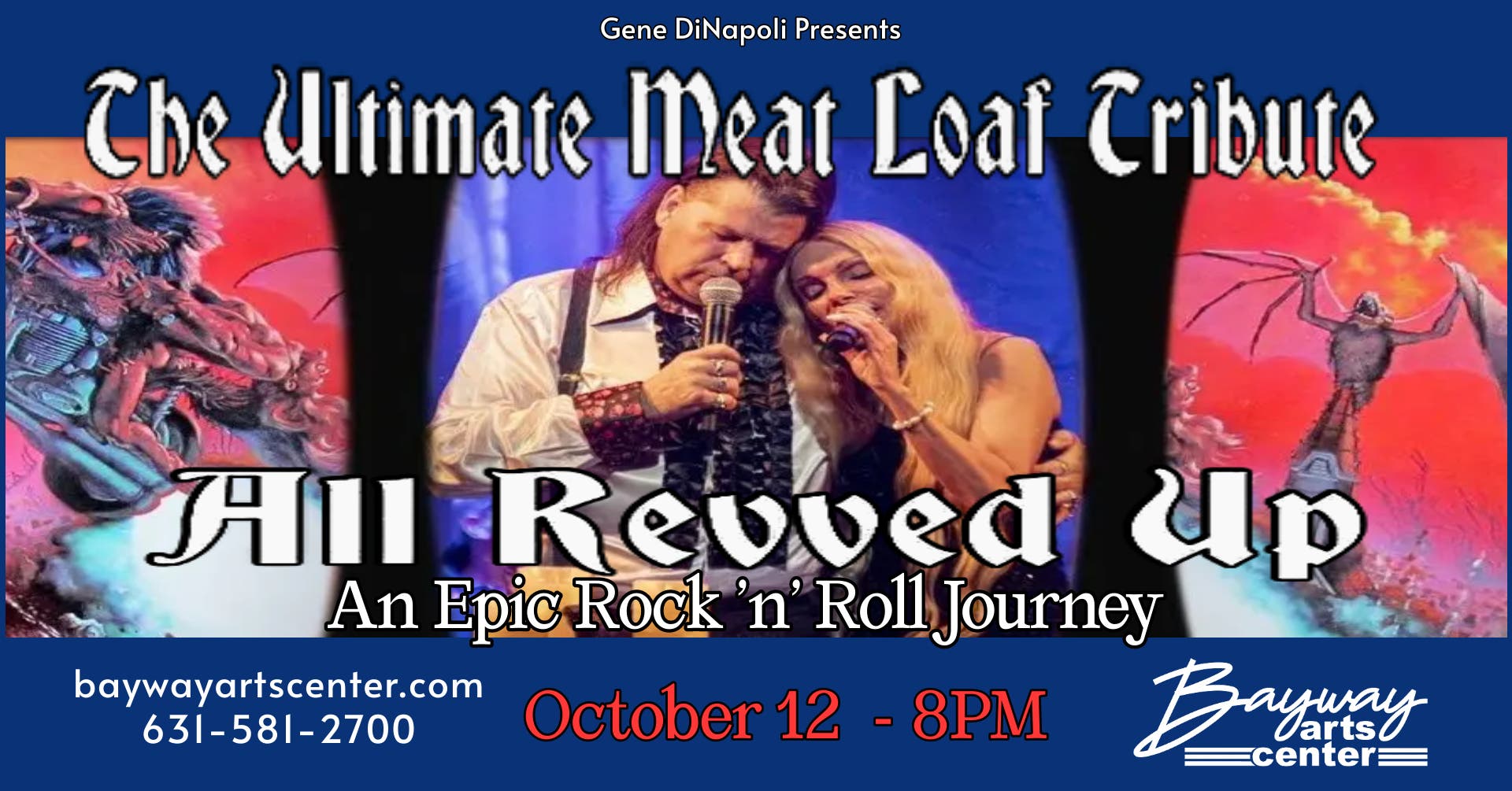  All Revved Up, The Ultimate Meat Loaf Tribute