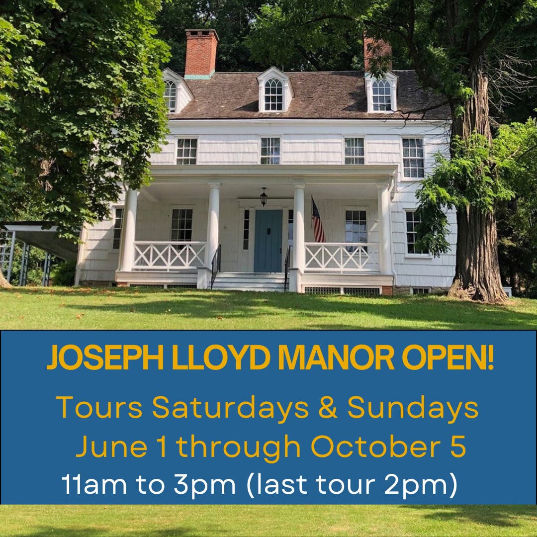 Preservation Long Island's Joseph Lloyd Manor Open for Tours