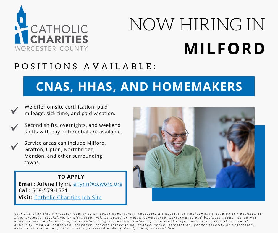 Catholic Charities Worcester County - Hiring CNAs, HHAs, and Homemakers