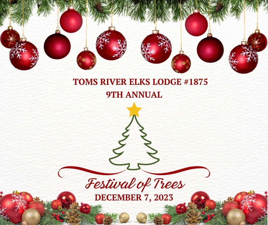 Toms River Elks 9th Festival of Trees