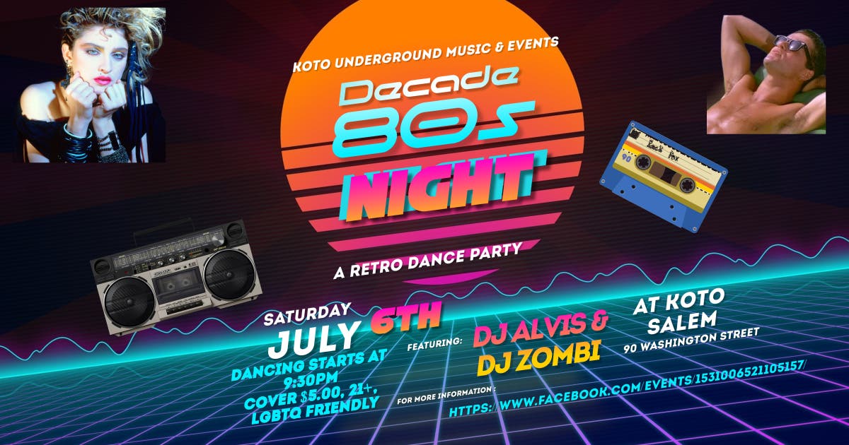 Decade 80s Night in July