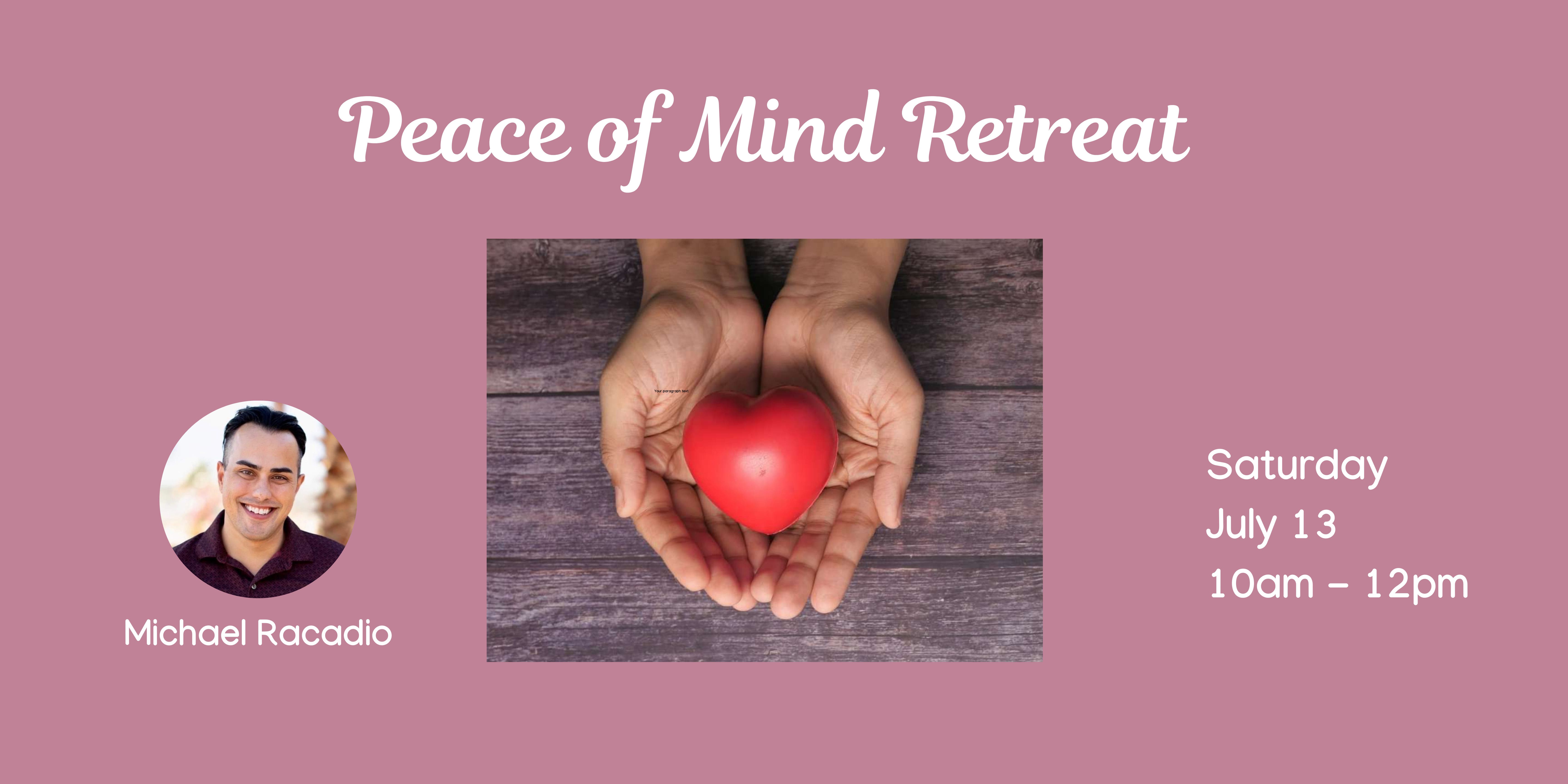 Meditation: Peace of Mind Retreat