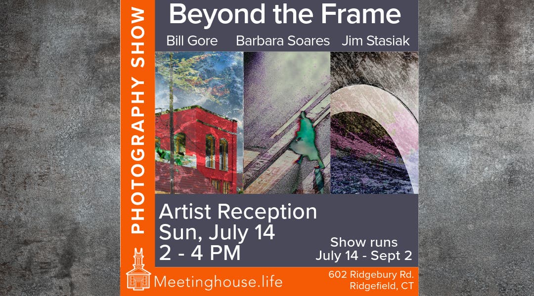 Summer Photography Show at The Meetinghouse from July 14th to Sept. 2nd