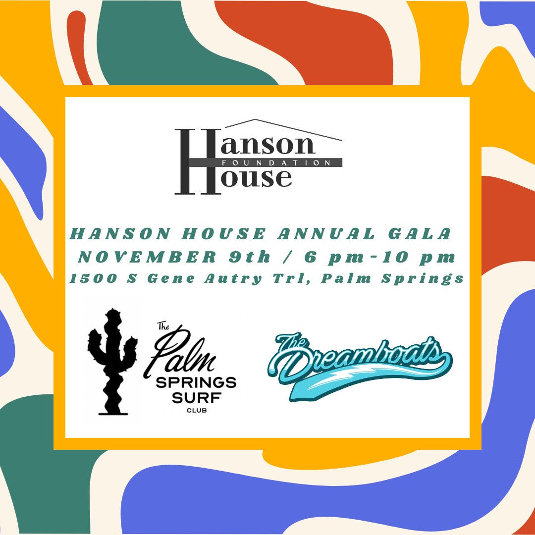 Hanson House Annual Gala California Dreaming