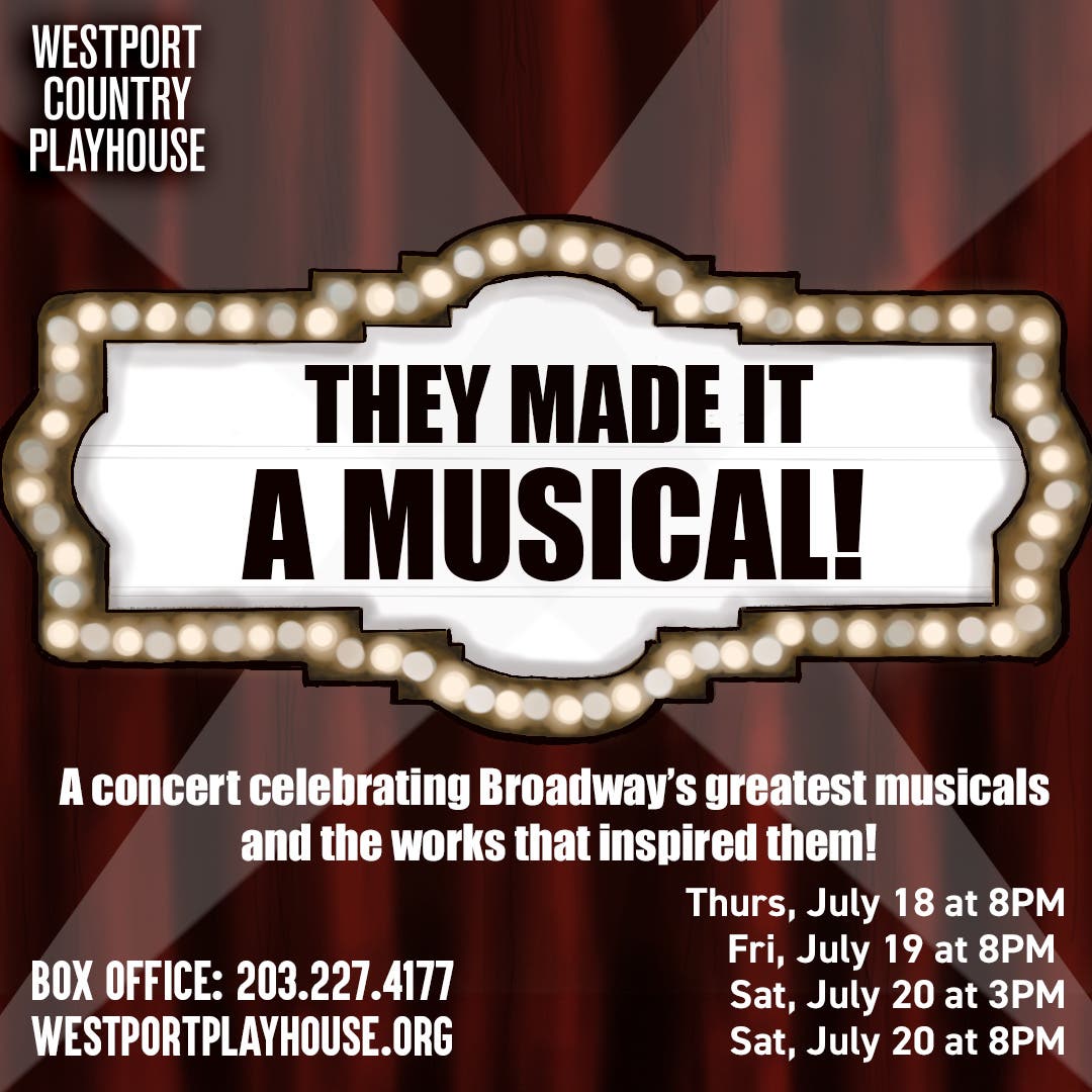 "They Made It A Musical!"  (July 20 @ 8pm)