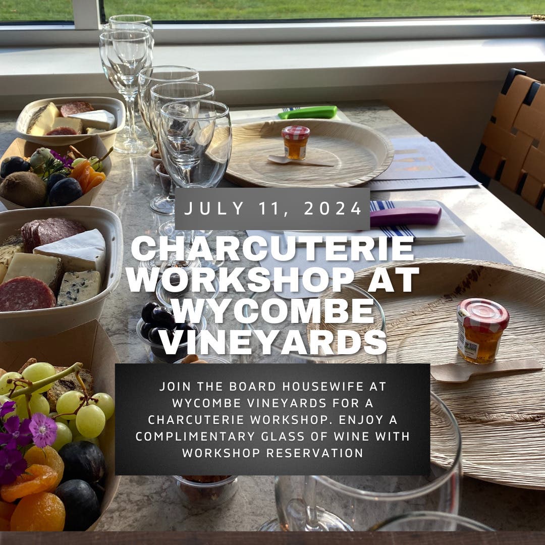 Charcuterie Workshop at Wycombe Vineyards