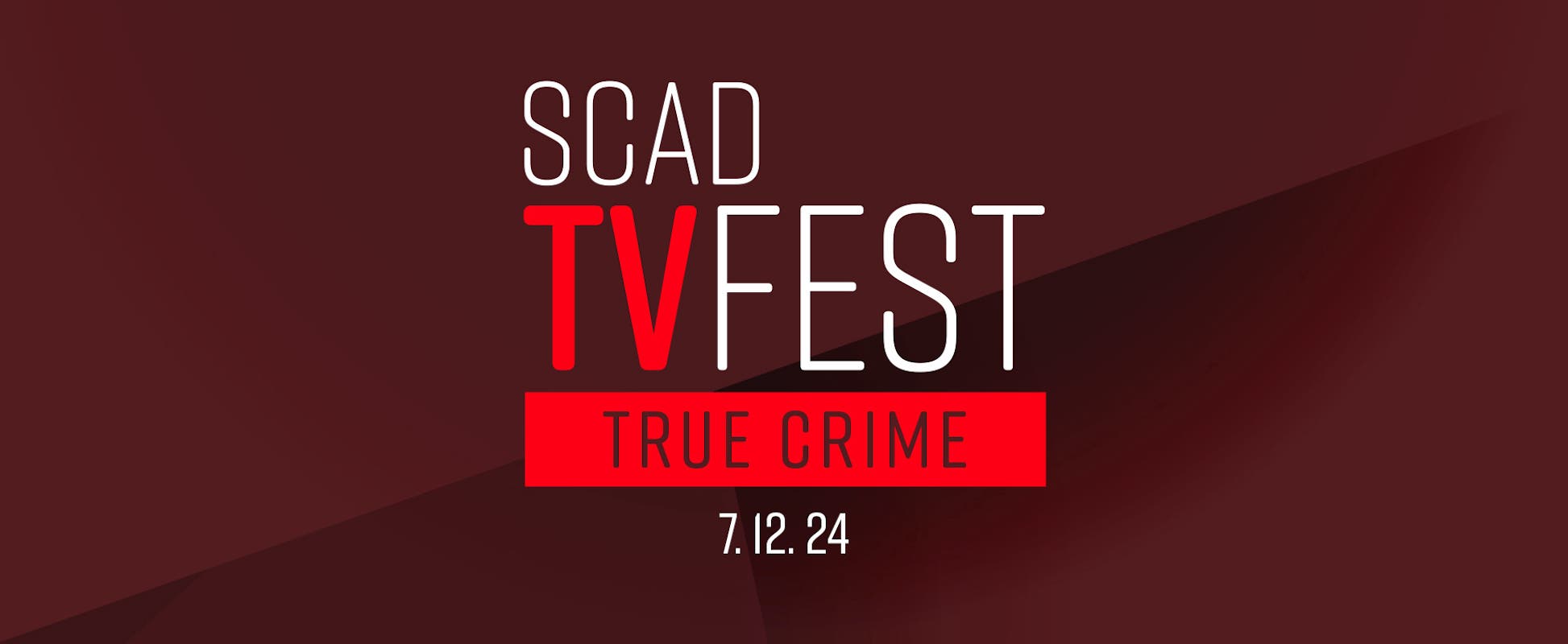 SCAD TVfest: True Crime