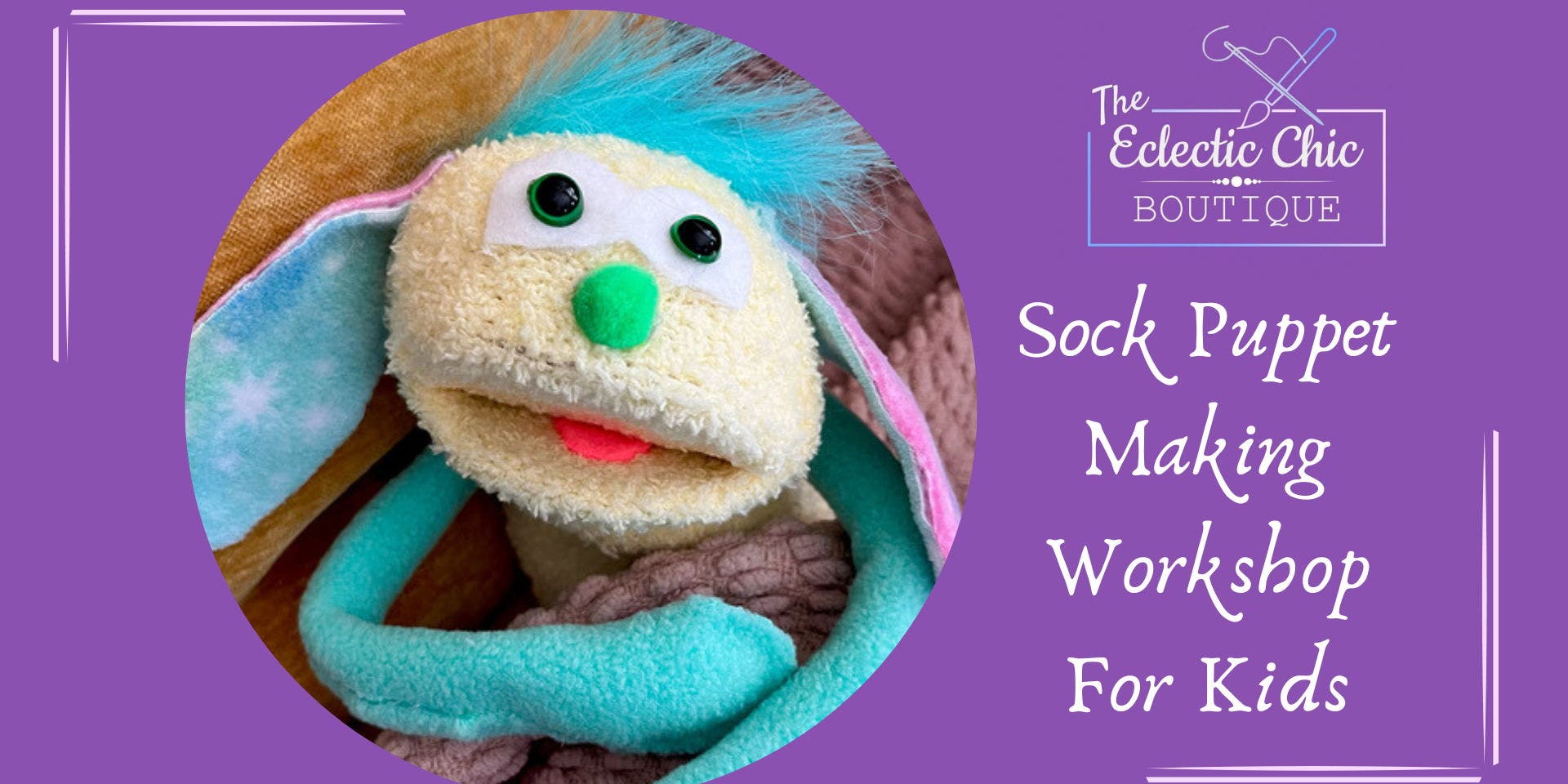 Sock Puppet Making Workshop For Kids