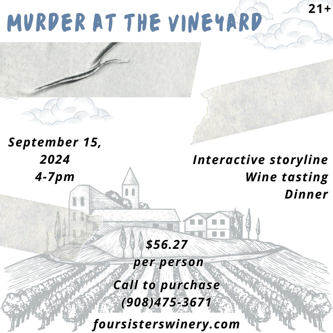 Murder Mystery at Four Sisters Winery