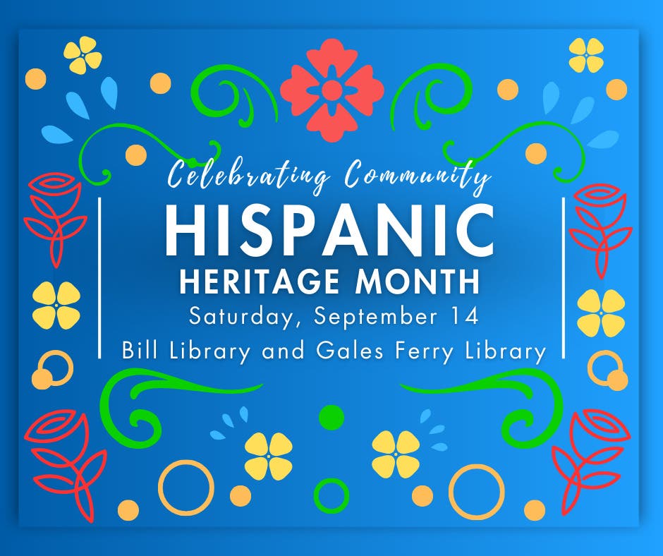 Celebrating Community: Hispanic Heritag Month