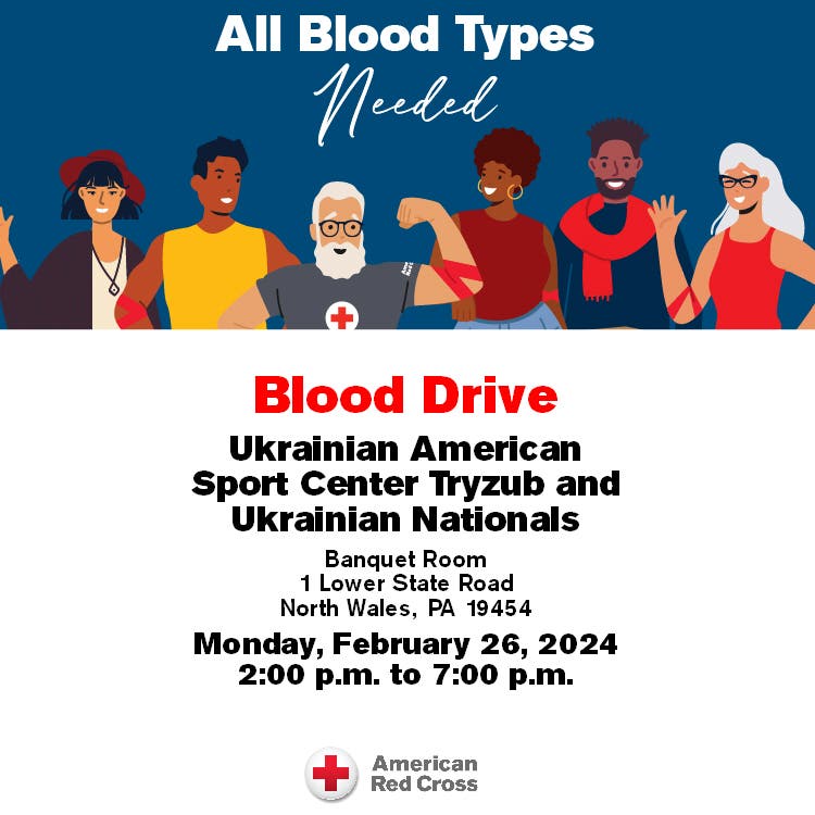 UASC Tryzub / Ukrainian Nationals Blood Drive Feb 26, 2024 - 2pm - 7pm