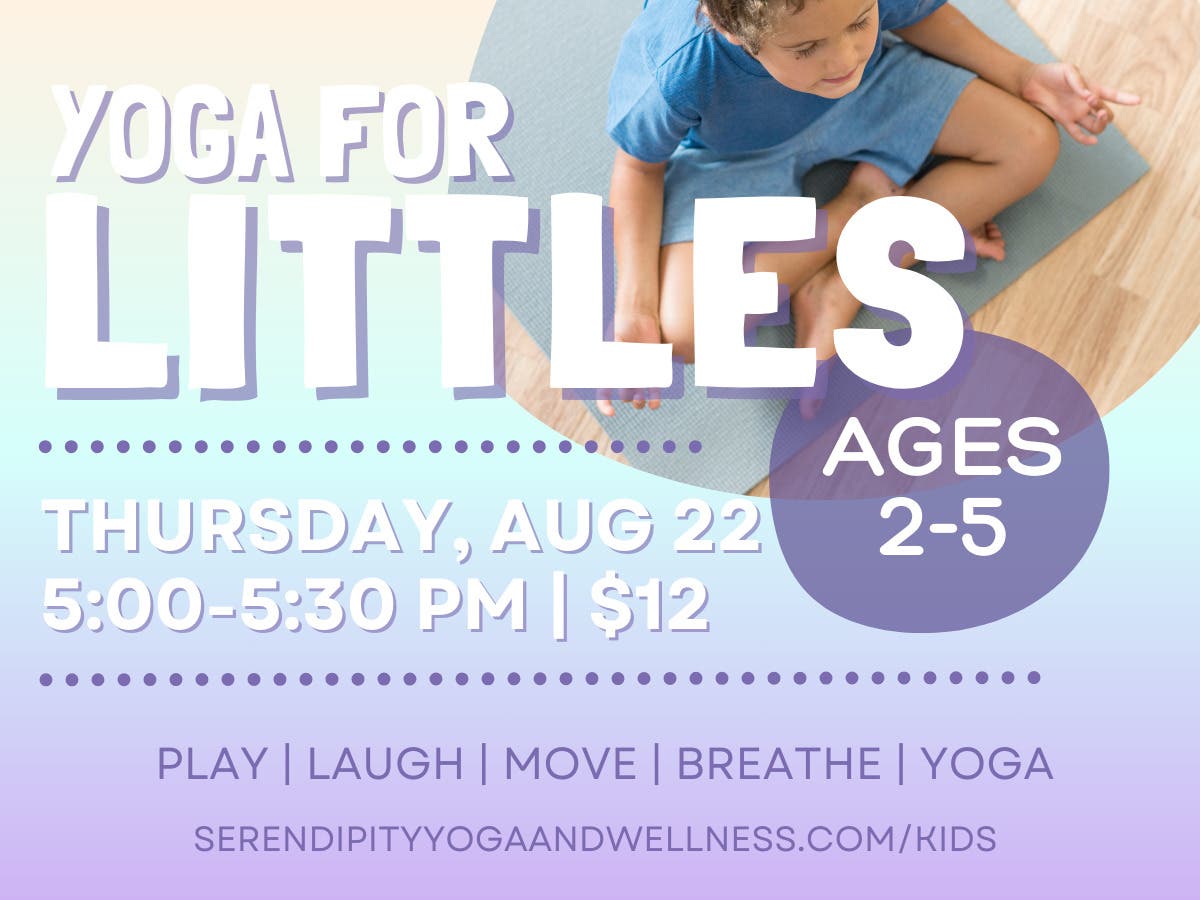 Yoga for Littles (ages 2-5 years)