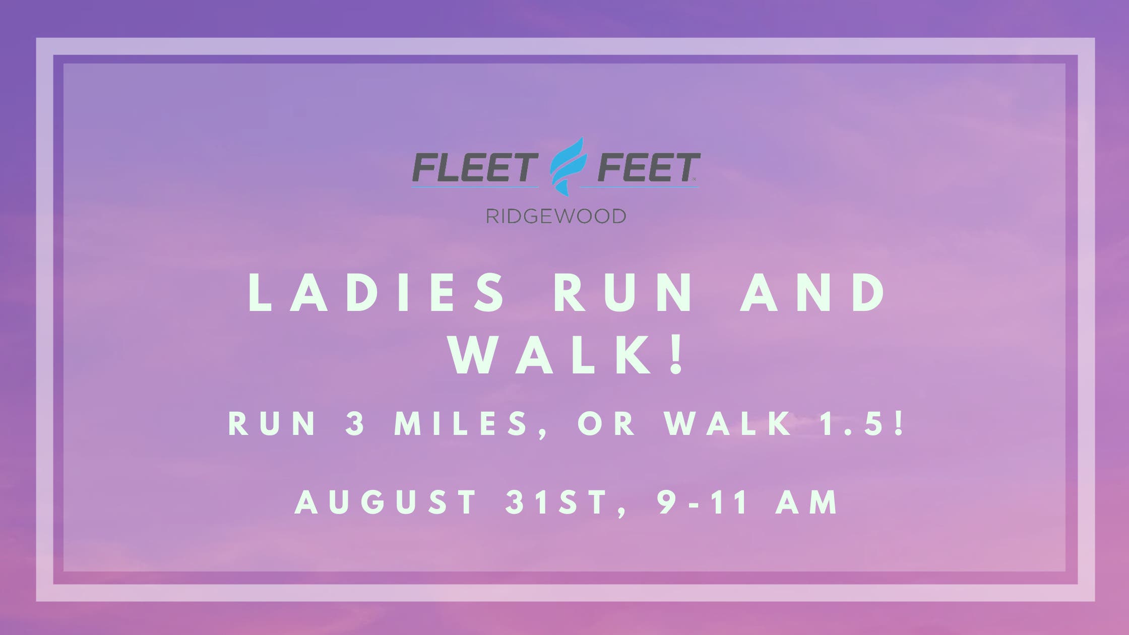 Ridgewood Ladies Run / Walk!