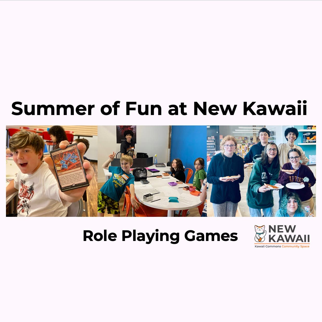 Summer of Fun -  Role Playing Games at New Kawaii 