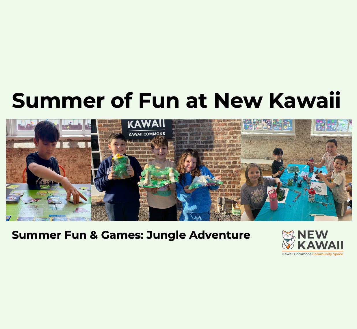 Summer Fun and Games - Jungle Adventure at New Kawaii 