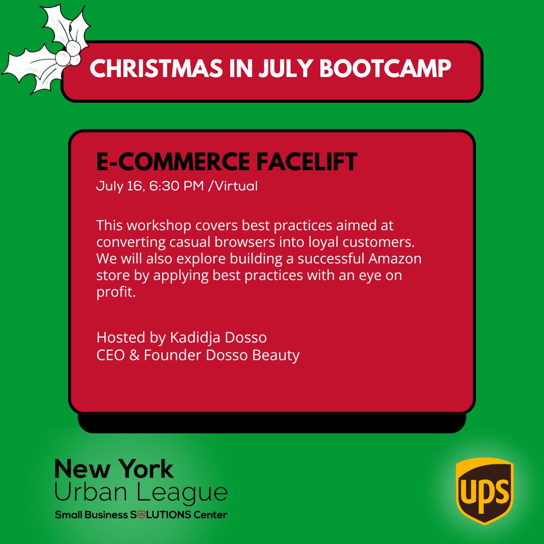 NYUL Christmas in July Small Business Bootcamp Series: E-Commerce Facelift